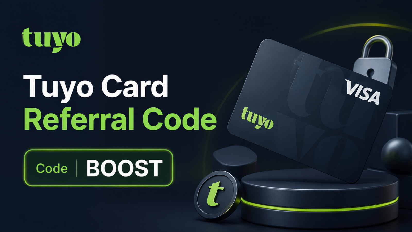 Tuyo Card Referral Code And Invite Code: "BOOST"